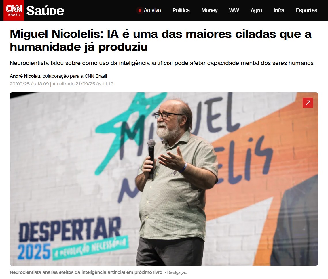 Dr. Miguel Nicolelis palestra no evento do ICL Despertar 2025, falando sobre IA em matéria do portal CNN.